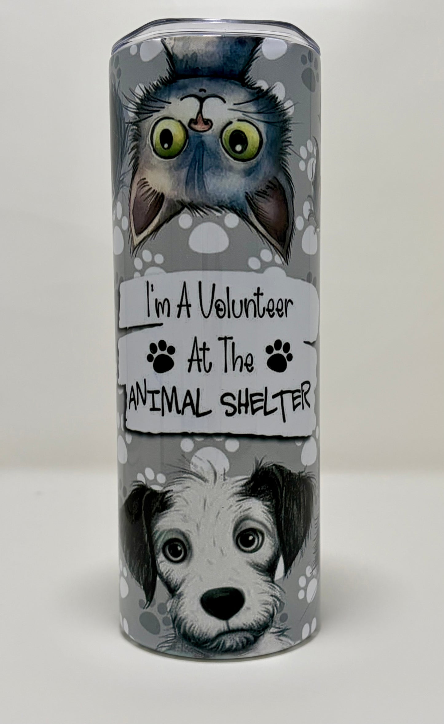 "I Volunteer at the Animal Shelter" 20oz Tumbler